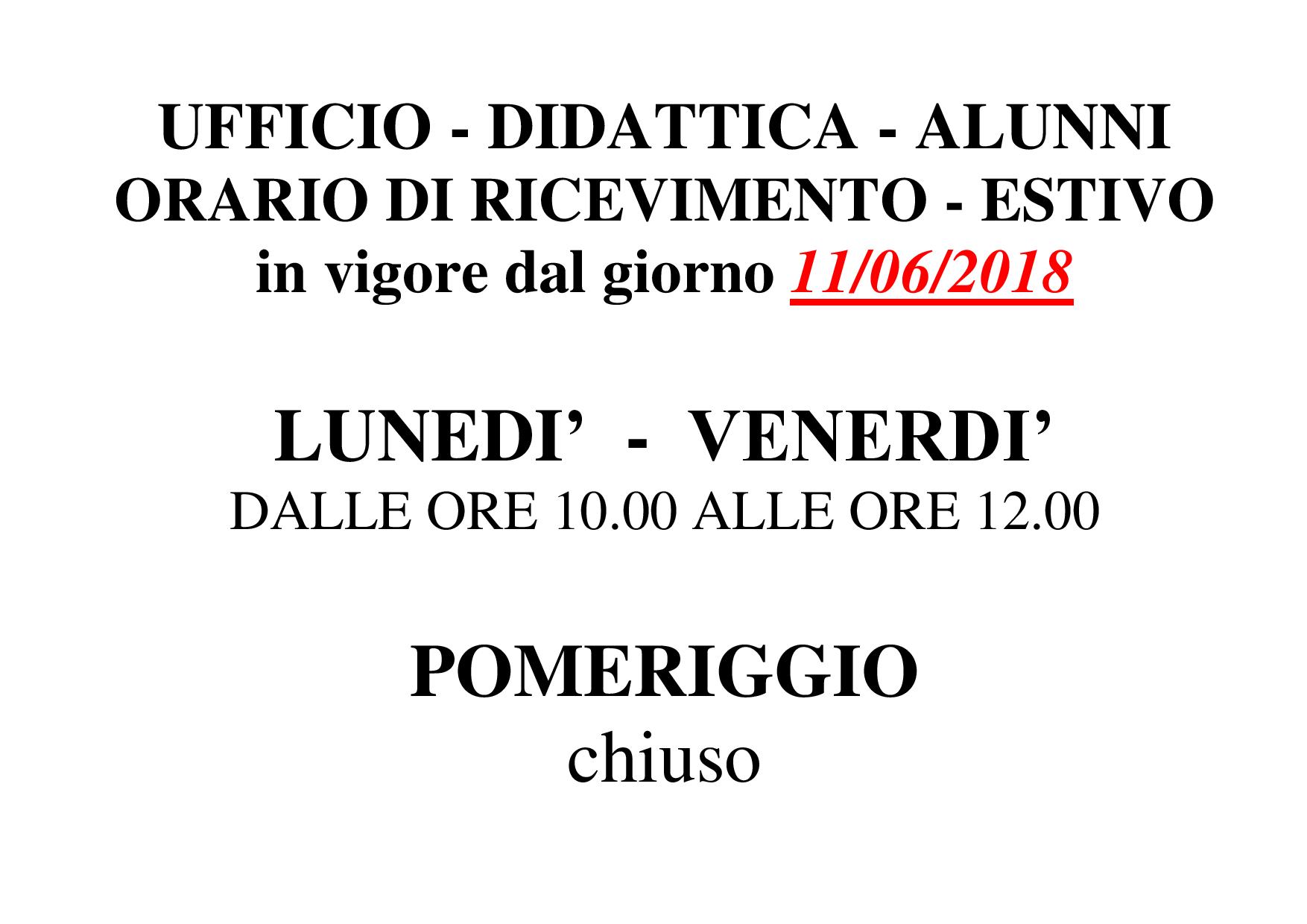  UFFICIO ALUNNI ORARIO DI RICEVIMENTO estivo